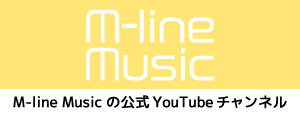 【JP】M-line Music YouTube