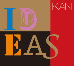 IDEAS～the very best of KAN