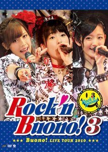 アップフロントワークス Buono! ライブツアー 2010～Rock'n Buono! 3～ Buono! | www.banantur.by -  ジャパニーズポップス