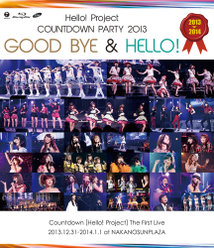 Hello! Project COUNTDOWN PARTY 2013 〜 GOOD BYE & HELLO ! 〜：<Disc1>