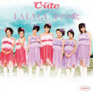 ℃-ute：シングルV「LALALA 幸せの歌」
