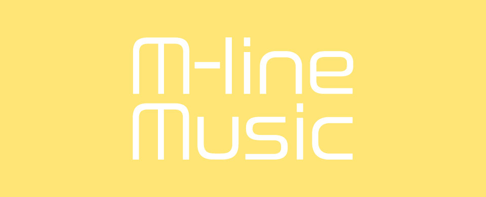 【UFP】M-line Music