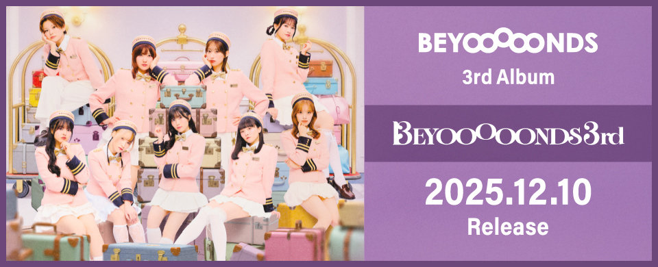 【UFW】2025/12/10発売「BEYOOOOONDS 3rd」