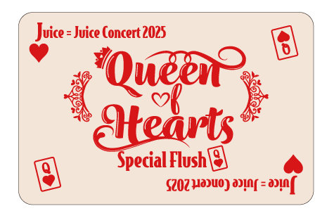 Juice=Juice Concert 2025 Queen of Hearts Special Flush